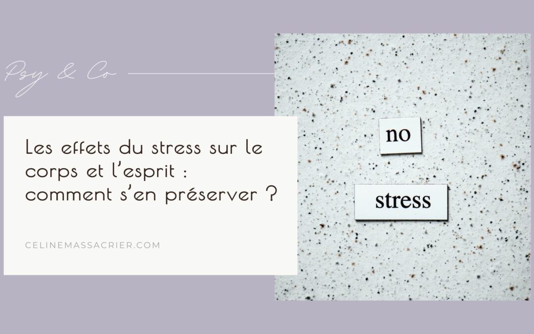 Effets du stress : comment s’en préserver ?