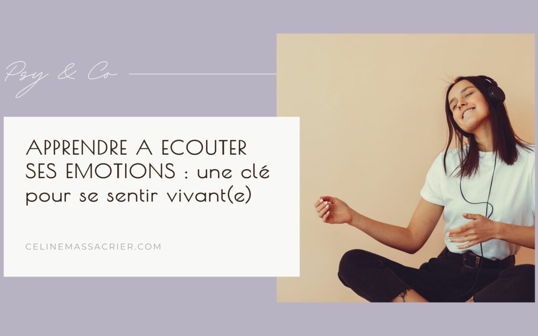 Apprendre à écouter ses émotions